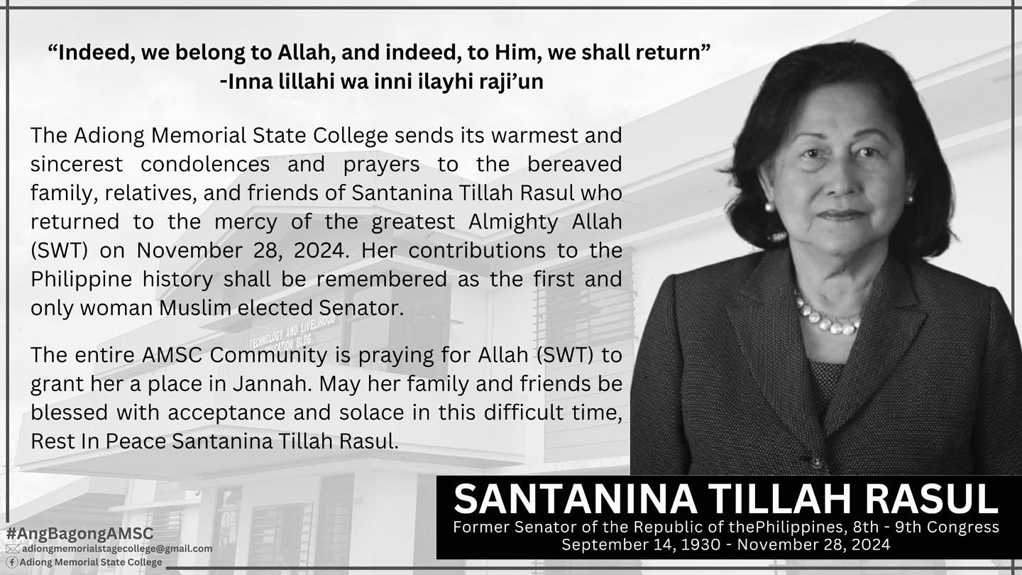 AMSC | Demise of Former Senator Santanina Tillah Rasul; \